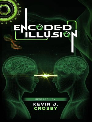 cover image of Encoded Illusion